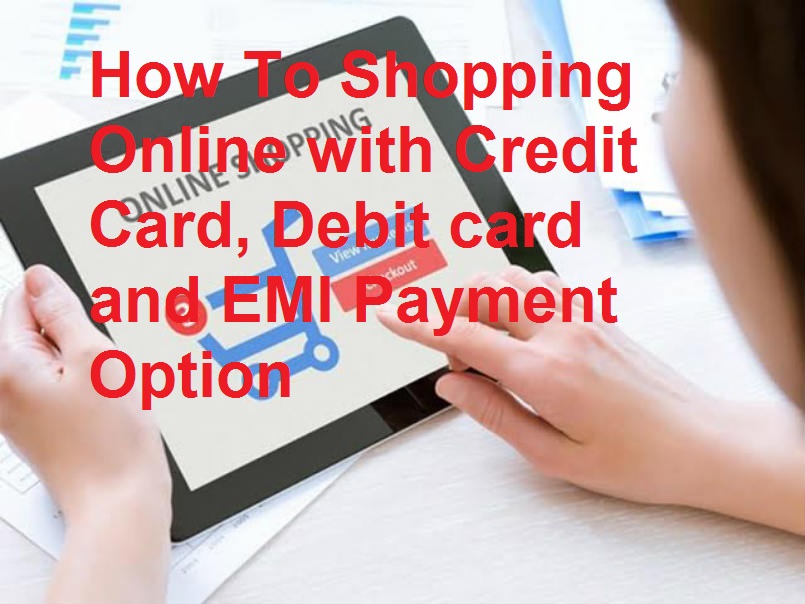 How to buy product and clothes online with card and cash with secured