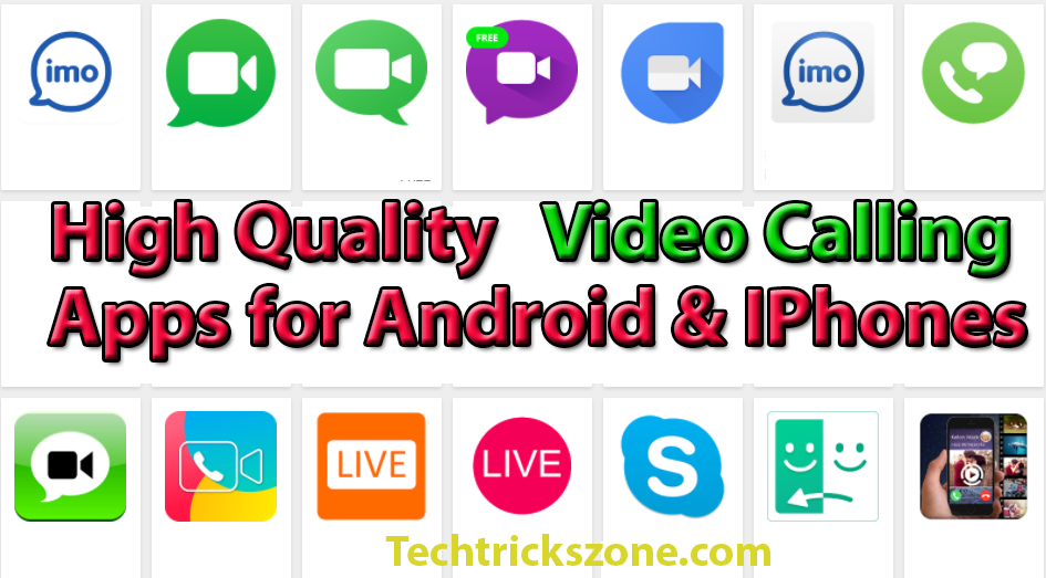 HD Quality Video calling Apps