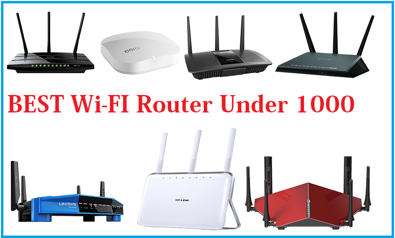 Best WiFi router under 1000
