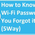 How To Find WiFi Password When Forgot