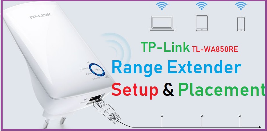 TP-Link TL-WA850RE Universal Repeater Setup