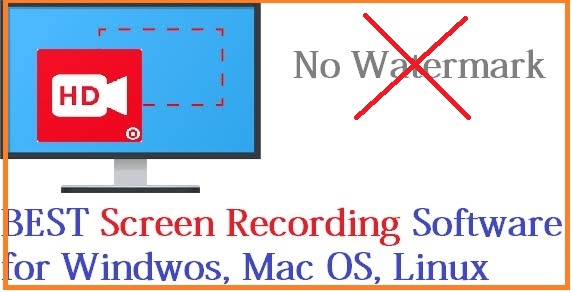 Best Open Source Screen Recording Software NO Watermarks