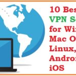 The 10 Best VPN for multi device