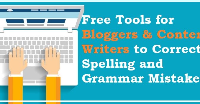 check-my-grammar-and-spelling-free-for-bloggers Grammarly The Best Grammar Checker Tools for Content Writings