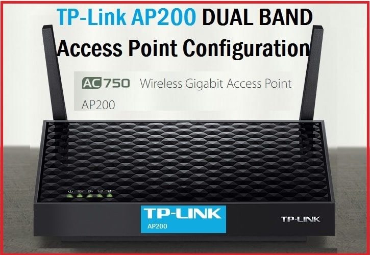 how to configure TP-Link AP 200 Access Point First Time