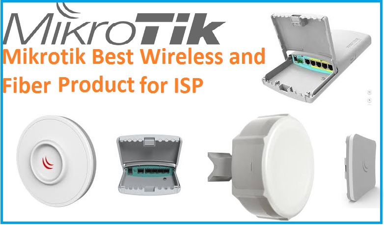 mikrotik 10 best device for internet service providers