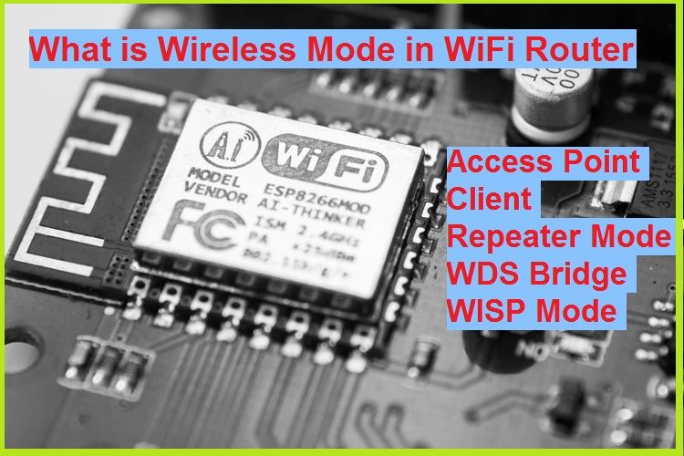 What is wireless mode