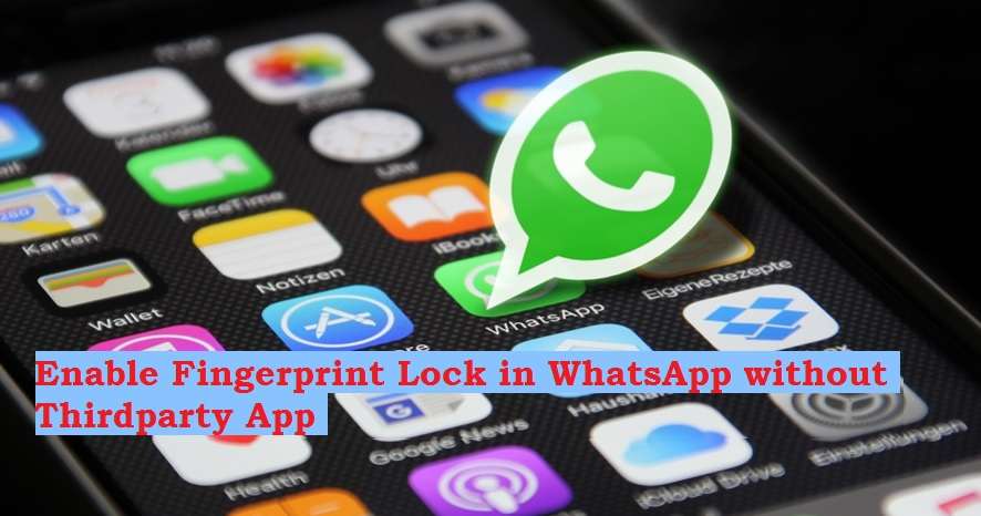 How to lock WhatsApp with your fingerprint