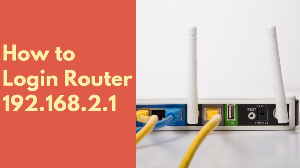 192.168.2.1 How to login Router with Default settings