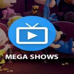 Mega Shows app for PC