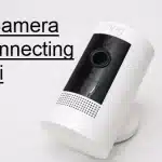 ring cameras not connecting to wifi
