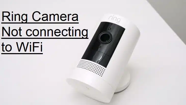 ring cameras not connecting to wifi