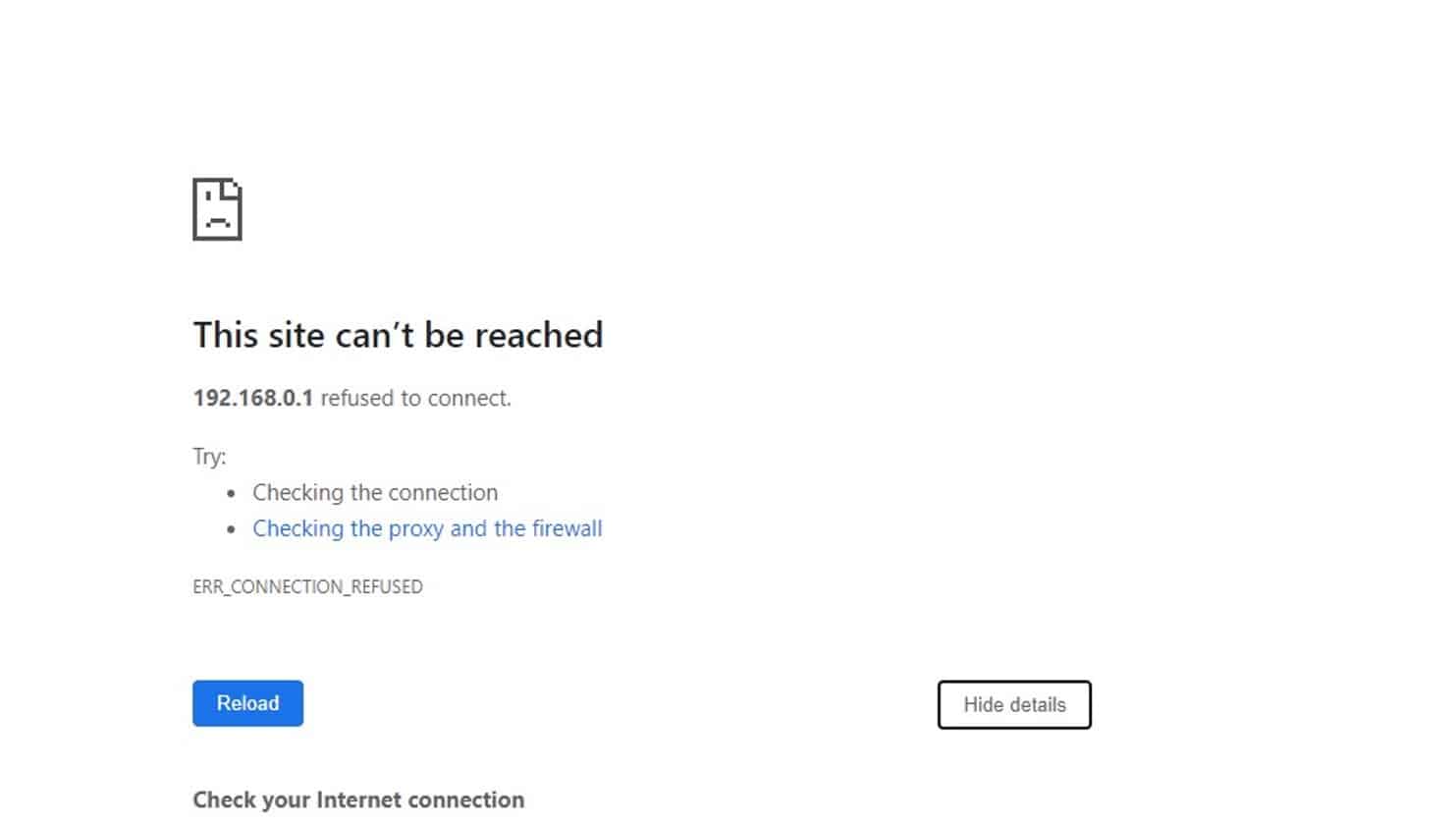 this site can’t be reached 192.168.0.1 refused to connect.